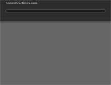 Tablet Screenshot of homedecortimes.com